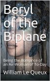 Beryl of the Biplane (eBook, ePUB)