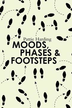 Cover Moods, Phases & Footsteps (eBook, ePUB)