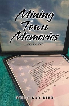 Mining Town Memories (eBook, ePUB)
