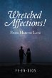 Wretched Affections! (eBook, ePUB) - Bild 1