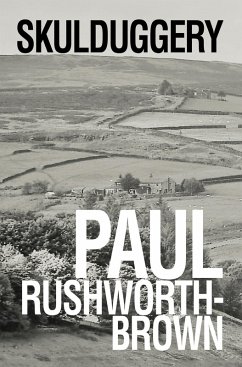 Skulduggery (eBook, ePUB) - Rushworth-Brown, Paul