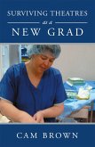 Surviving Theatres as a New Grad (eBook, ePUB) Surviving Theatres as a New Grad (eBook, ePUB)