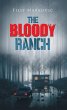 The Bloody Ranch (eBook, ePUB) - Bild 1