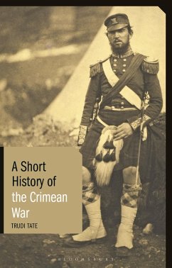 A Short History of the Crimean War (eBook, ePUB) - Tate, Trudi