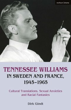 Cover Tennessee Williams in Sweden and France, 1945-1965 (eBook, PDF)