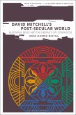 David Mitchell's Post-Secular World (eBook, ePUB) David Mitchell's Post-Secular World (eBook, ePUB)