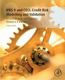 IFRS 9 and CECL Credit Risk Modelling and Validation (eBook, ePUB)