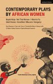 Contemporary Plays by African Women (eBook, ePUB)