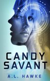 Candy Savant (Candy Savant Series, #1) (eBook, ePUB) Candy Savant (Candy Savant Series, #1) (eBook, ePUB)