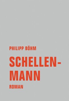 Schellenmann (eBook, ePUB) - Böhm, Philipp