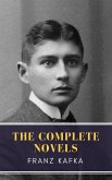 Franz Kafka: The Complete Novels (eBook, ePUB)