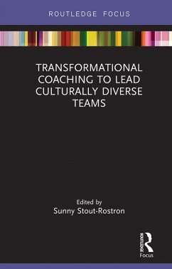 Transformational Coaching to Lead Culturally Diverse Teams (eBook, PDF) - Stout-Rostron, Sunny