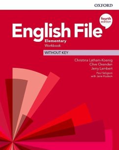 English File: Elementary. Workbook without Key - Latham-Koenig, Christina; Oxenden, Clive; Lambert, Jerry