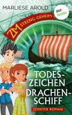 Todeszeichen Drachenschiff / ZM - streng geheim Bd.10 (eBook, ePUB)