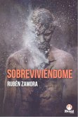 Sobreviviéndome Sobreviviéndome