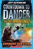 Canadian Survival (Countdown to Danger) (eBook, ePUB)