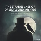 The Strange Case of Dr. Jekyll and Mr. Hyde (MP3-Download)