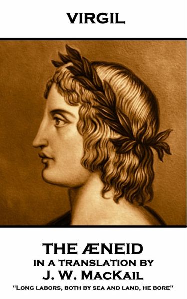 The Æneid, Translated by J.W. McKail (eBook, ePUB)