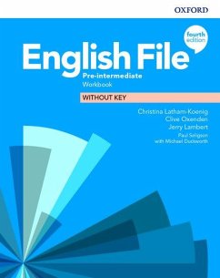 English File: Pre-Intermediate. Workbook without Key - Latham-Koenig, Christina; Oxenden, Clive; Lambert, Jerry