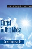 Christ in Our Midst (eBook, ePUB)