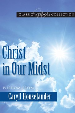 Christ in Our Midst (eBook, ePUB) - Fsp, Mary Lea Hill