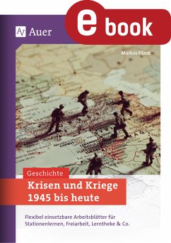 Krisen und Kriege 1945 bis heute (eBook, PDF) - Filzek, Markus