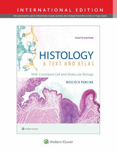 Histology: A Text and Atlas, International Edition - Pawlina, Dr. Wojciech, MD, FAAA; Ross, Michael H.