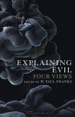 Explaining Evil (eBook, ePUB) Explaining Evil (eBook, ePUB)