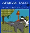 African Tales: How Elephant Got His... - Bild 1