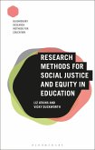 Research Methods for Social Justice and Equity in Education (eBook, PDF)