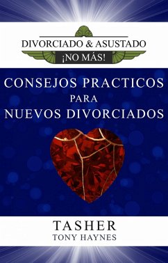 Cover Consejos Practicos Para Nuevos Divorciados (eBook, ePUB)