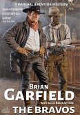 Marshal Jeremy Six #3: The Bravos (eBook, ePUB)