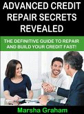 Advanced Credit Repair Secrets Revealed (eBook, ePUB)