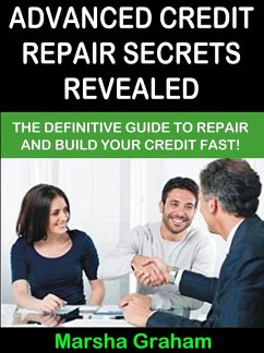 Cover Advanced Credit Repair Secrets Revealed (eBook, ePUB)