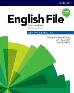 English File: Intermediate. Student's Book with Online Practice - Latham-Koenig, Christina; Oxenden, Clive; Chomacki, Kate