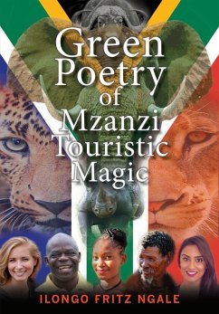 Cover Green Poetry of Mzanzi Touristic Magic (eBook, ePUB)