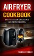 Air Fryer Cookbook: Easy to Cook... - Bild 1