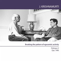 Breaking the pattern of egocentric activity (MP3-Download) - Krishnamurti, Jiddu