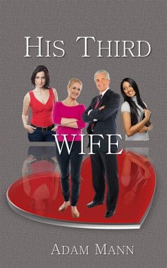 His Third Wife (eBook, ePUB) - Mann, Adam