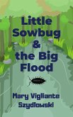 Little Sowbug & the Big Flood (eBook, ePUB)