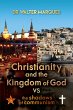 Christianity And The Kingdom Of God VS... - Bild 1