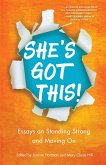 She's Got This! Essays on Standing Strong and Moving On (eBook, ePUB)