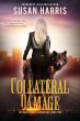 Collateral Damage (The Ever Chace... - Bild 1