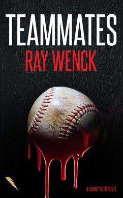 Teammates (eBook, ePUB) - Wenck, Ray