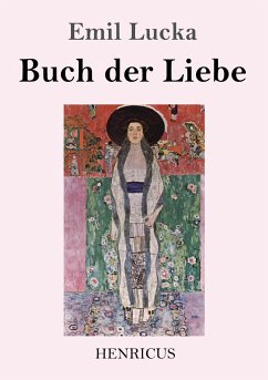 Buch der Liebe - Lucka, Emil