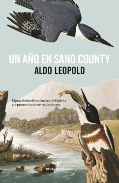 Un Año En Sand County - Leopold, Aldo