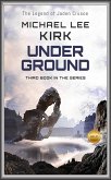 Under Ground: Jaden Crusoe Book 3 (eBook, ePUB)