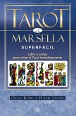 Tarot de Marsella superfácil : libro y cartas para echar el tarot inmediatamente
