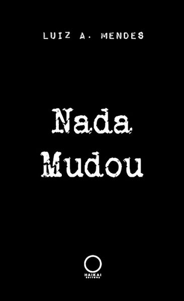 Nada mudou (eBook, ePUB) Nada mudou (eBook, ePUB)
