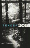 Tenderfoot (eBook, ePUB)